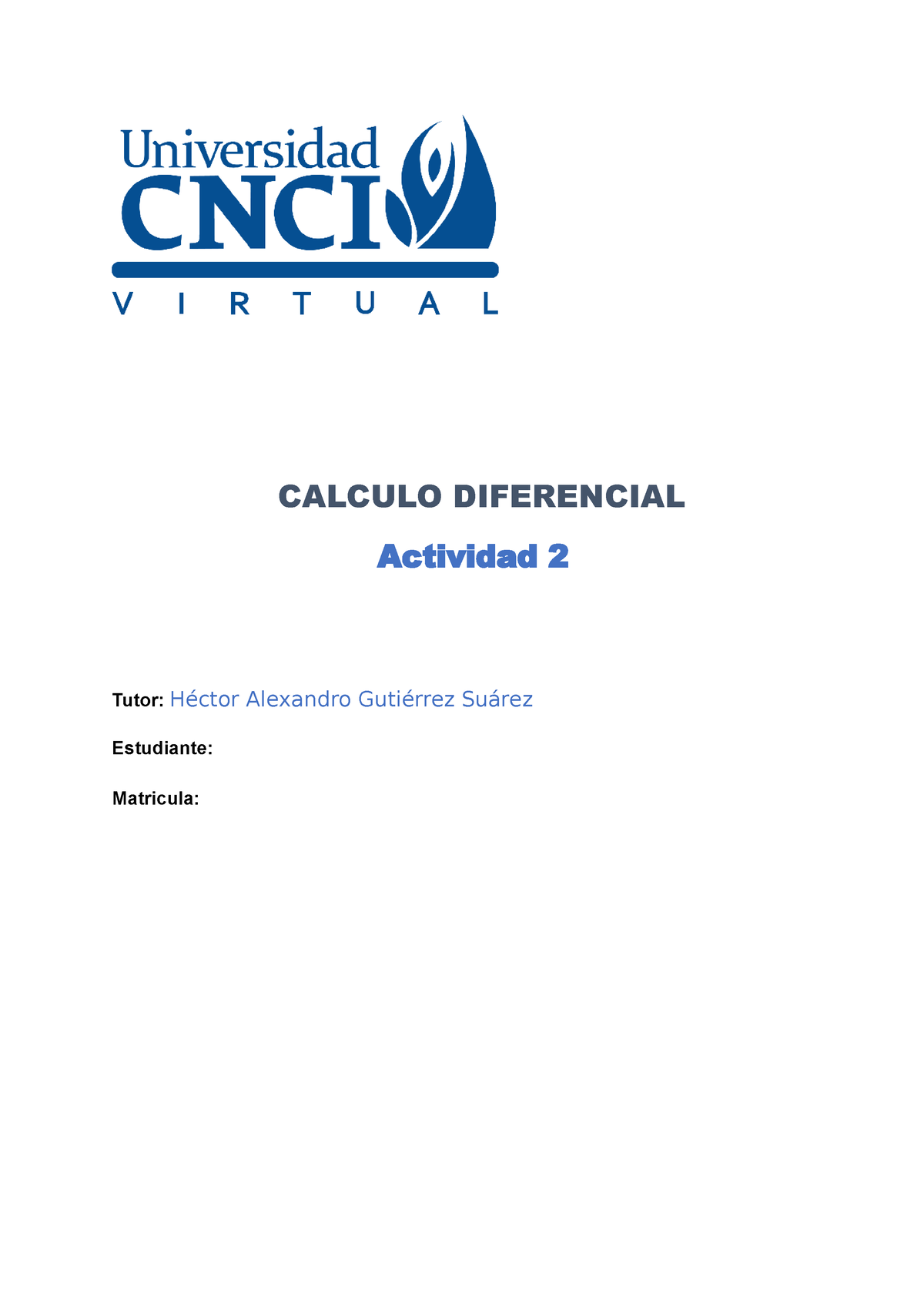 M10 Cálculo Diferencial IN B M10 Actividad 2 - CALCULO DIFERENCIAL ...