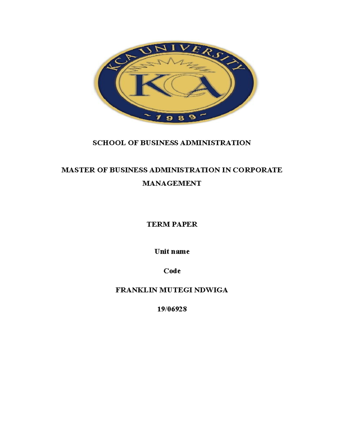 1 - assignment - SCHOOL OF BUSINESS ADMINISTRATION MASTER OF BUSINESS ...
