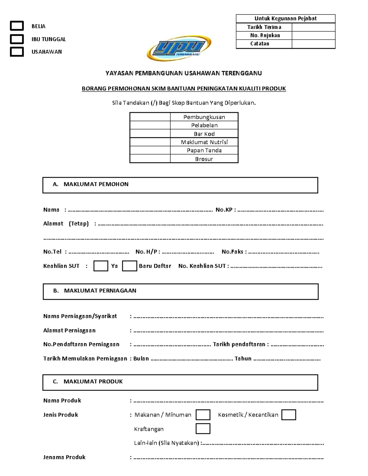 Borang Permohonan Papan Tanda - YAYASAN PEMBANGUNAN USAHAWAN TERENGGANU ...