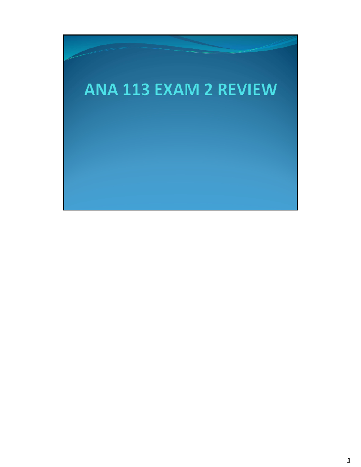 ana113-exam-2-review-handout-with-answers-ana-113-1-c-2-a-4-d-c