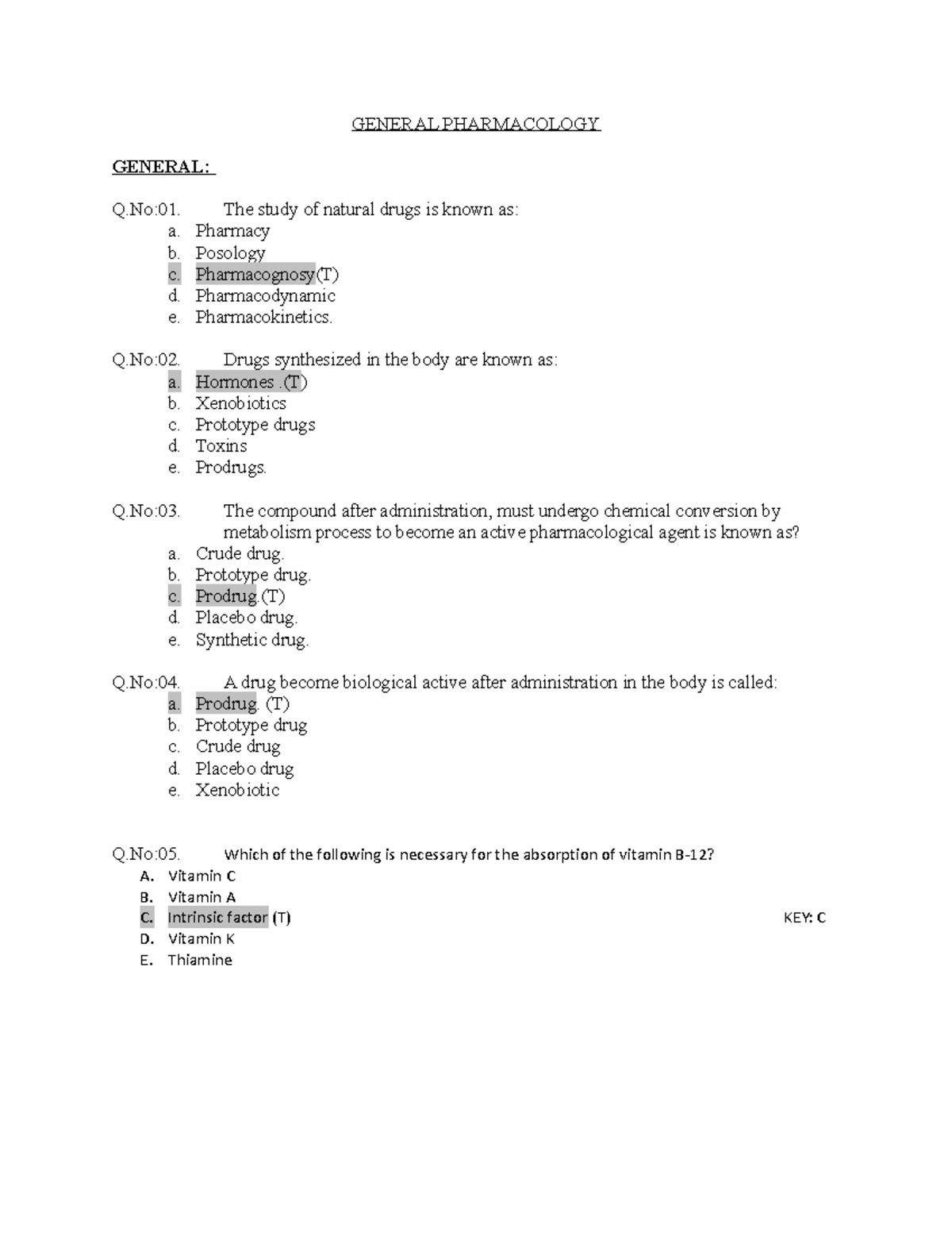 1 General Pharmacology GENERAL PHARMACOLOGY GENERAL Q 01 The Study 1-general-pharmacology-general-pharmacology-general-q-01-the-study