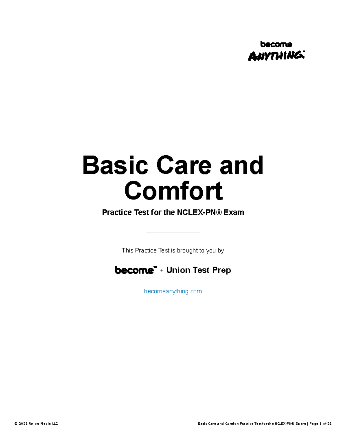 Basic Care and Comfort Practice Test for the NclexPN® Exam Basic