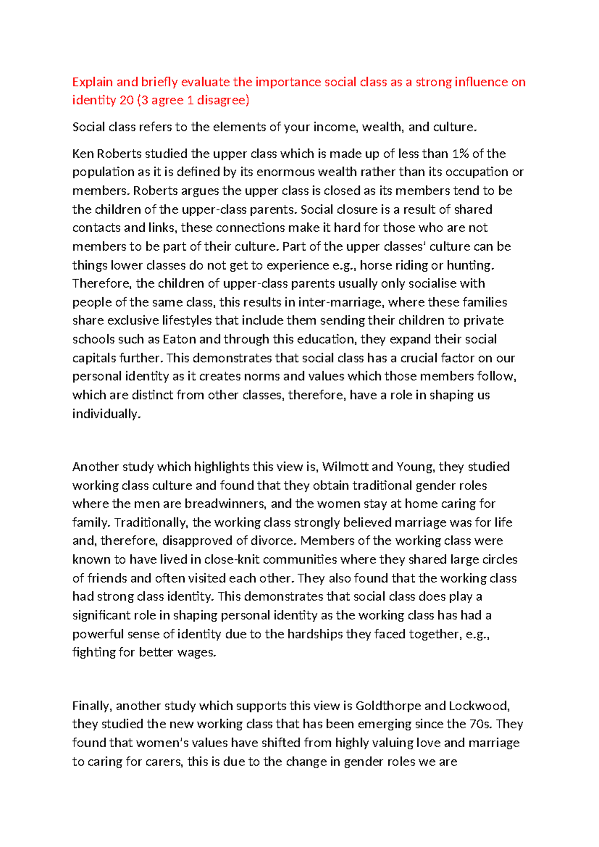 Explain and briefly evaluate the importance social class as a strong ...