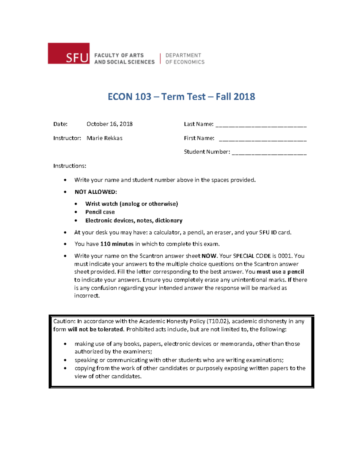 Fall 2018 term test - ECON 103 – Term Test – Fall 2018 Date: October 16 ...