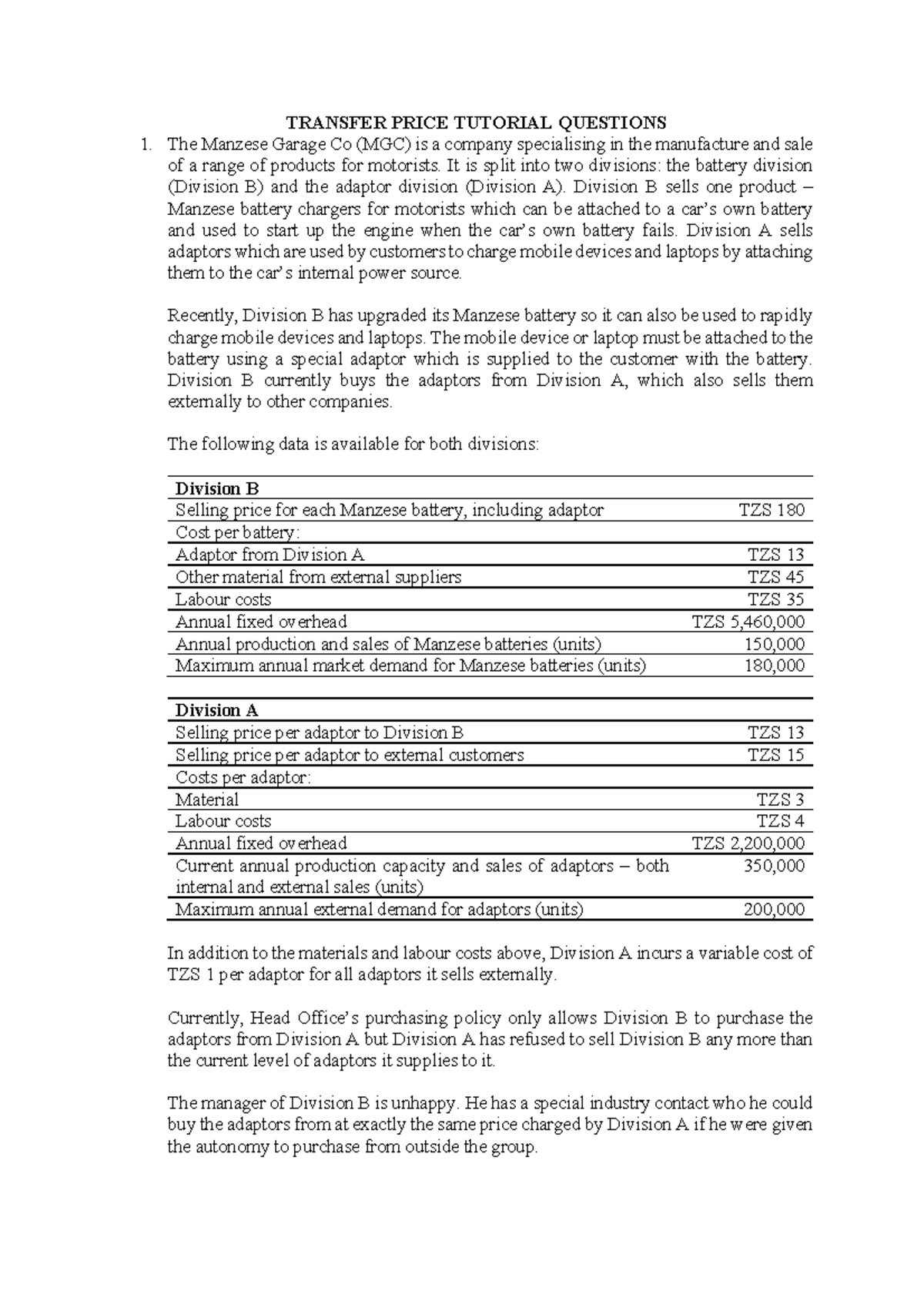 Transfer pricing tutorial questions TRANSFER PRICE TUTORIAL QUESTIONS