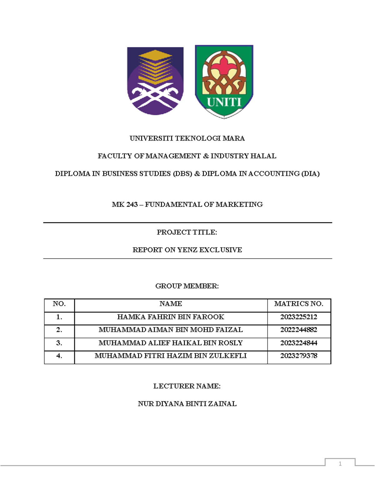 MKT243 - Marketing Portfolio Report - UNIVERSITI TEKNOLOGI MARA FACULTY ...