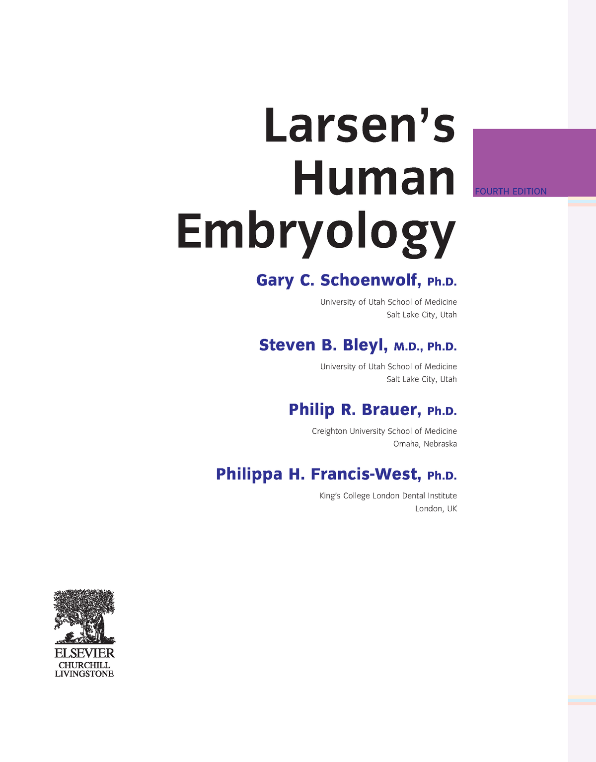 Embryology Book - Larsen’s Human Embryology ####### FOURTH EDITION Gary ...