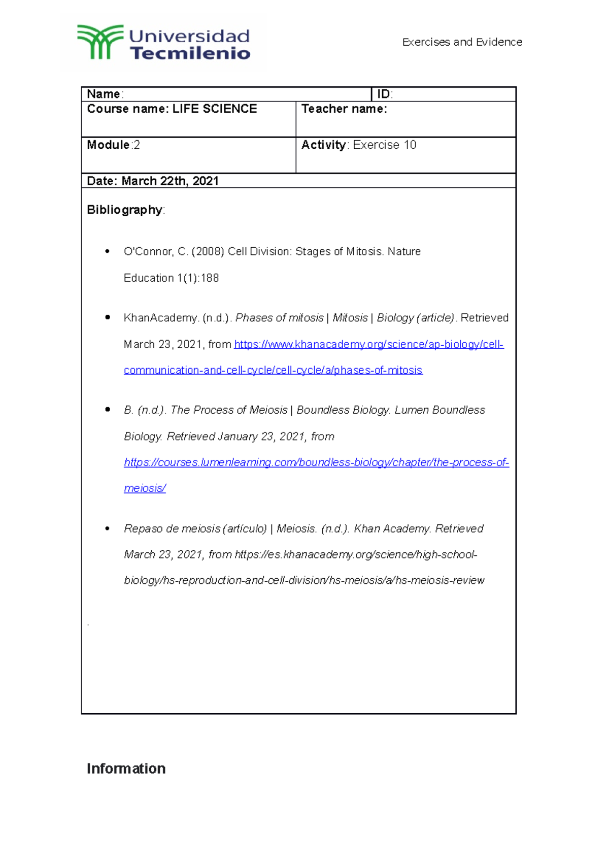 Life exercise 10 - Name : ID : Course name: LIFE SCIENCE Teacher name ...