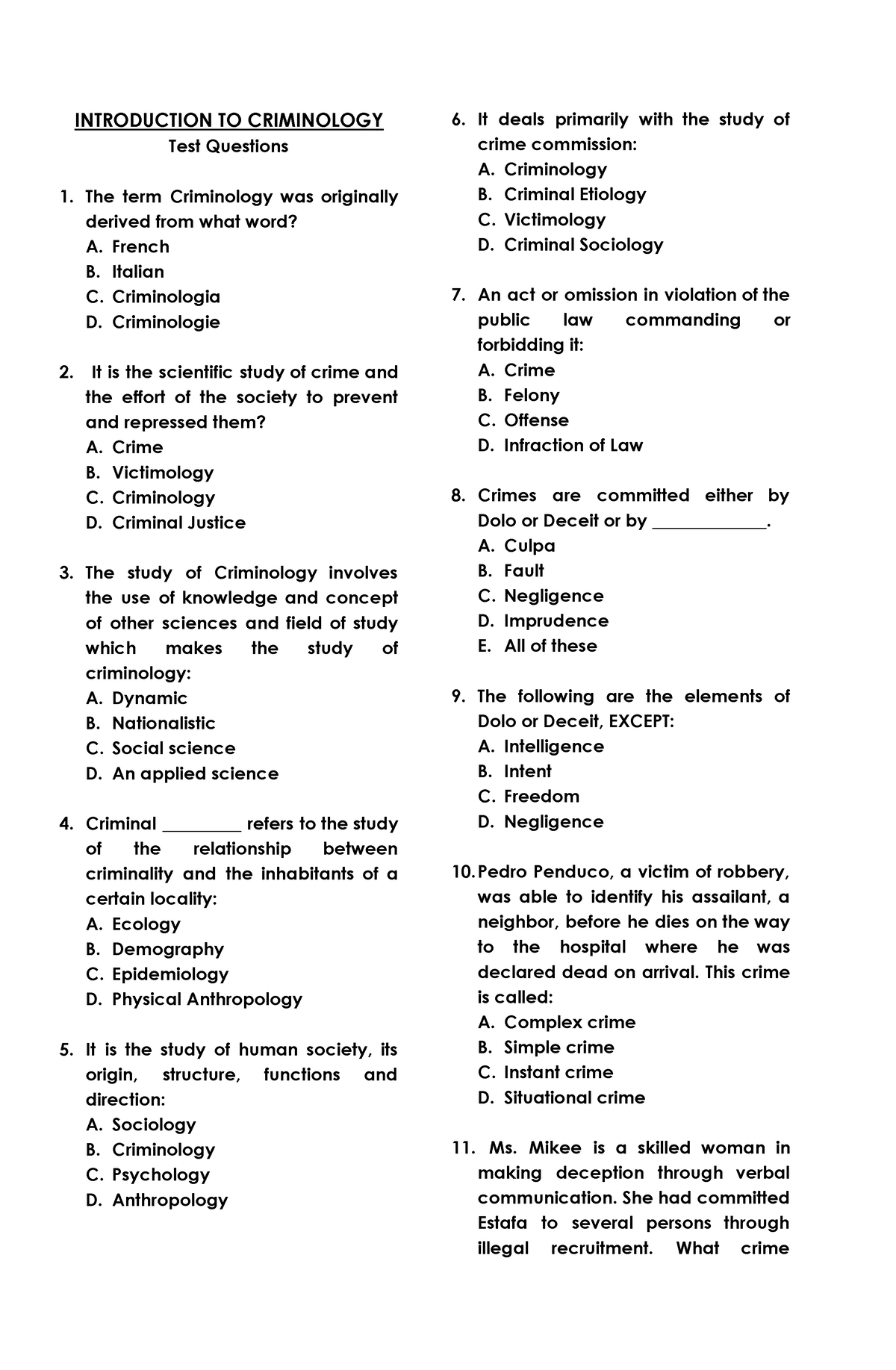 Sociology-1 - Criminology - INTRODUCTION TO CRIMINOLOGY Test Questions ...