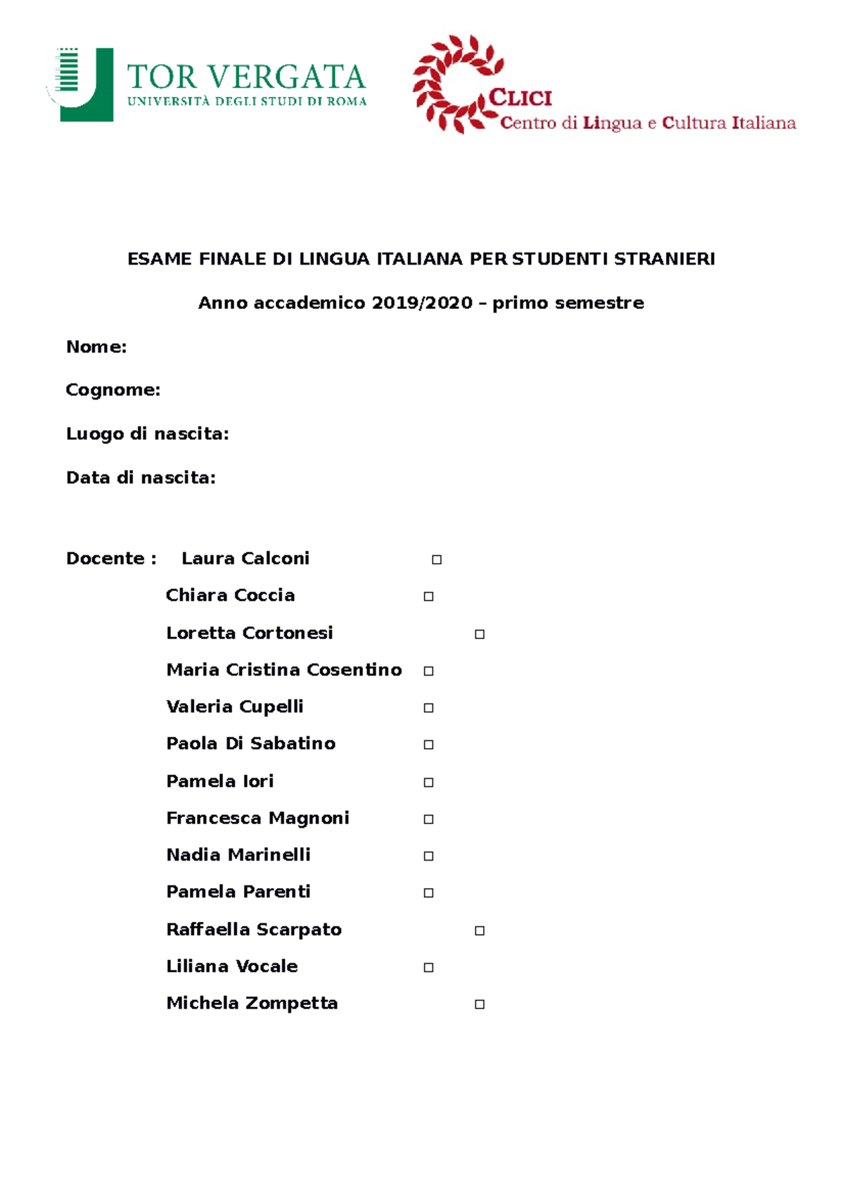 Esempio test A11 Italiano test ESAME FINALE DI LINGUA ITALIANA PER