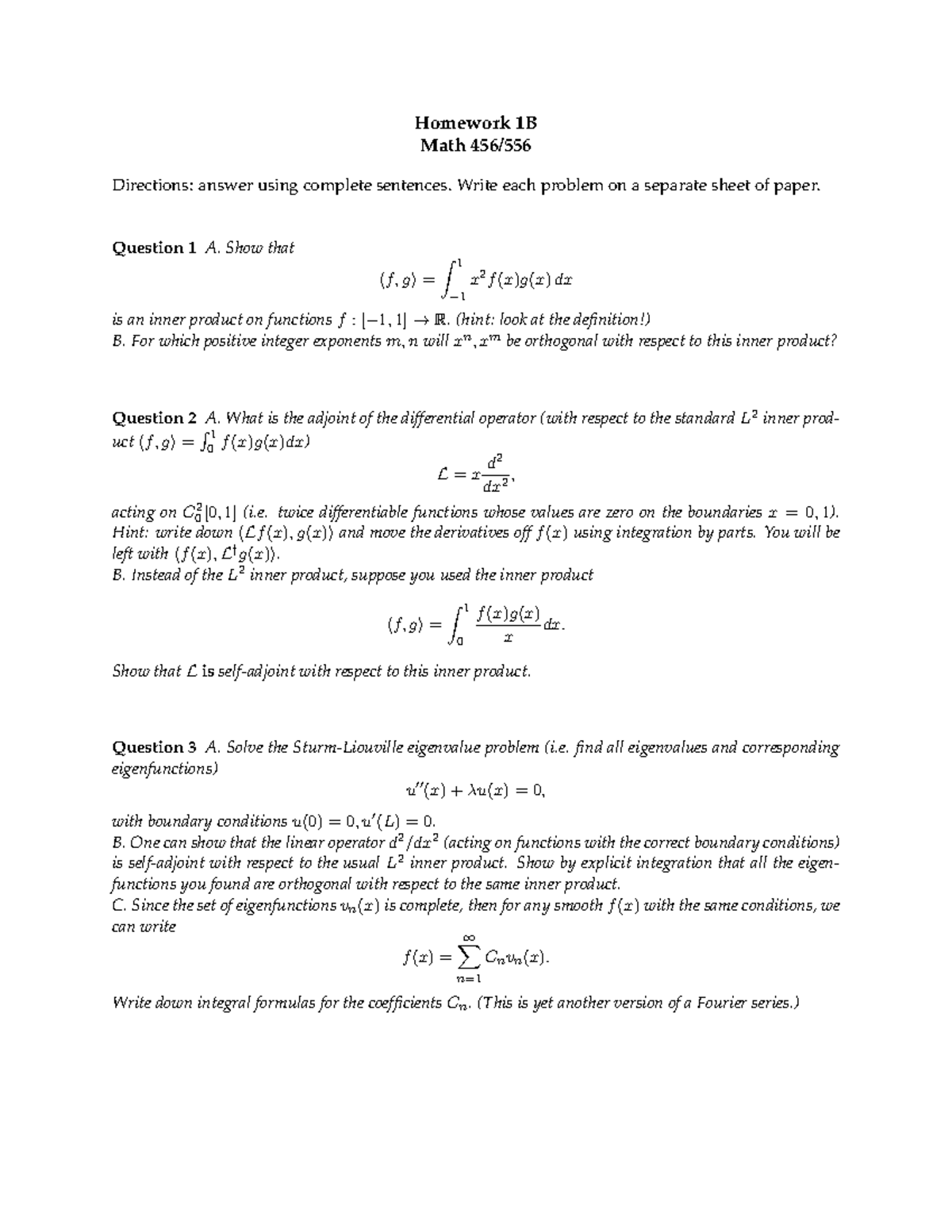 Homework 1b Homework 1b Math Directions Answer Using Complete Sentences Write Each Problem On Separate Sheet Of Paper Question Show That X2 Dx Hf Gi Is An Inner Studocu