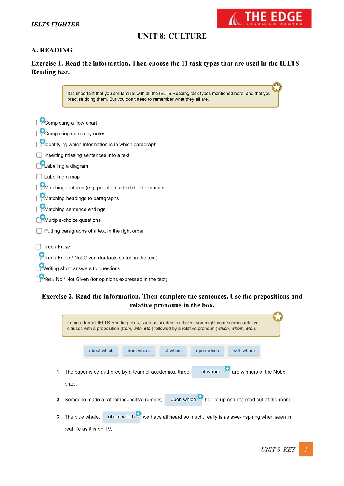 UNIT 8 KEY IELTS Writing UNIT 8 CULTURE A. READING Exercise 1