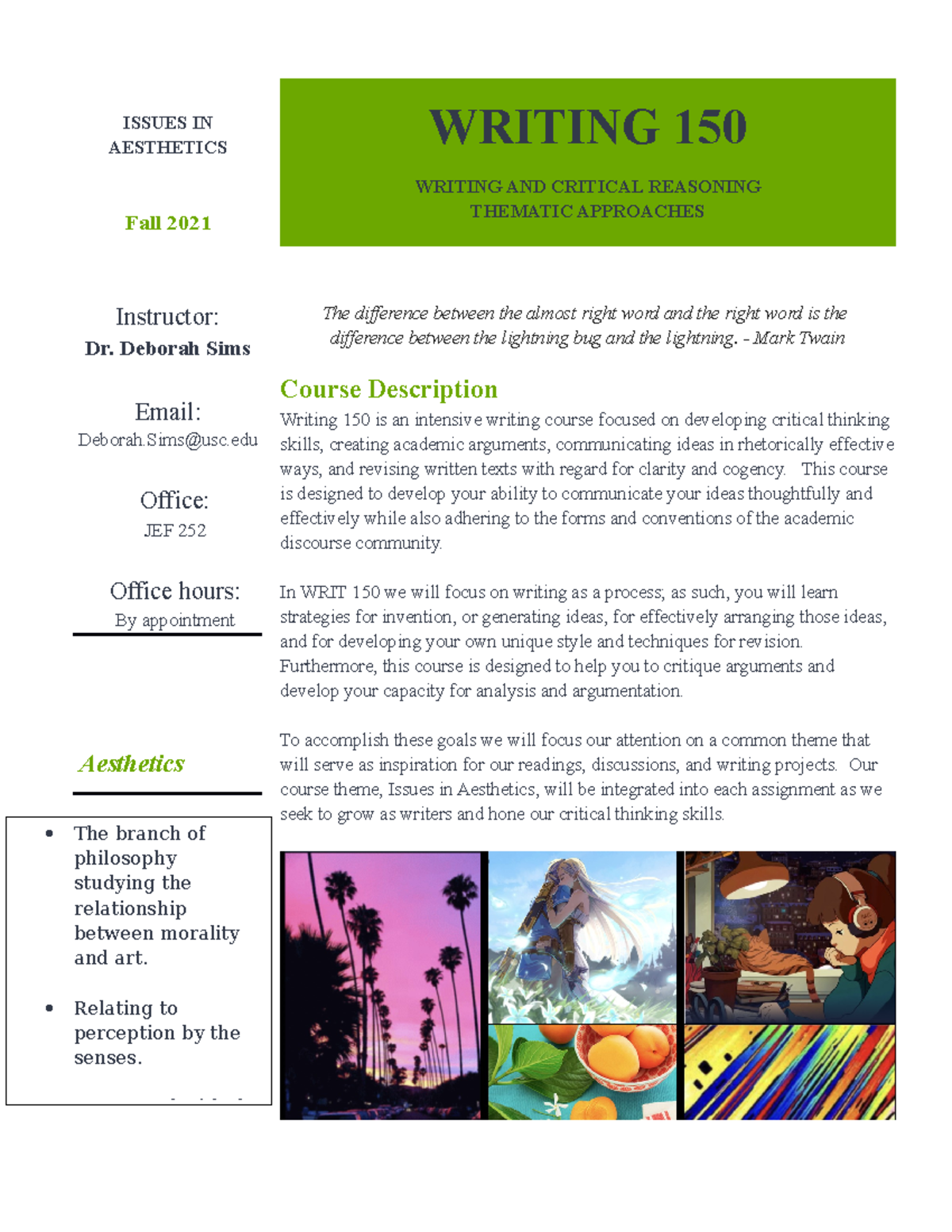 WRIT 150 AEST Syllabus F21 (14) syllabus - ISSUES IN AESTHETICS Fall ...