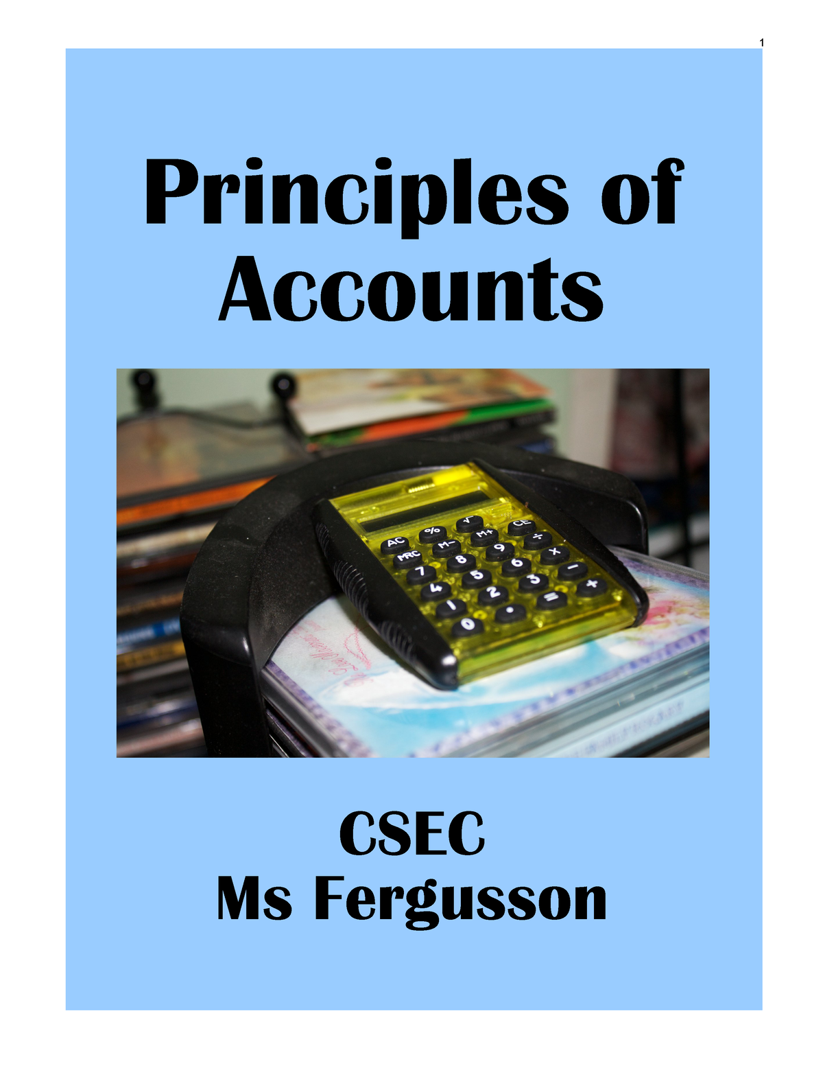 Notes For Csec Accounting For Persons Who Are Interested - Principles ...