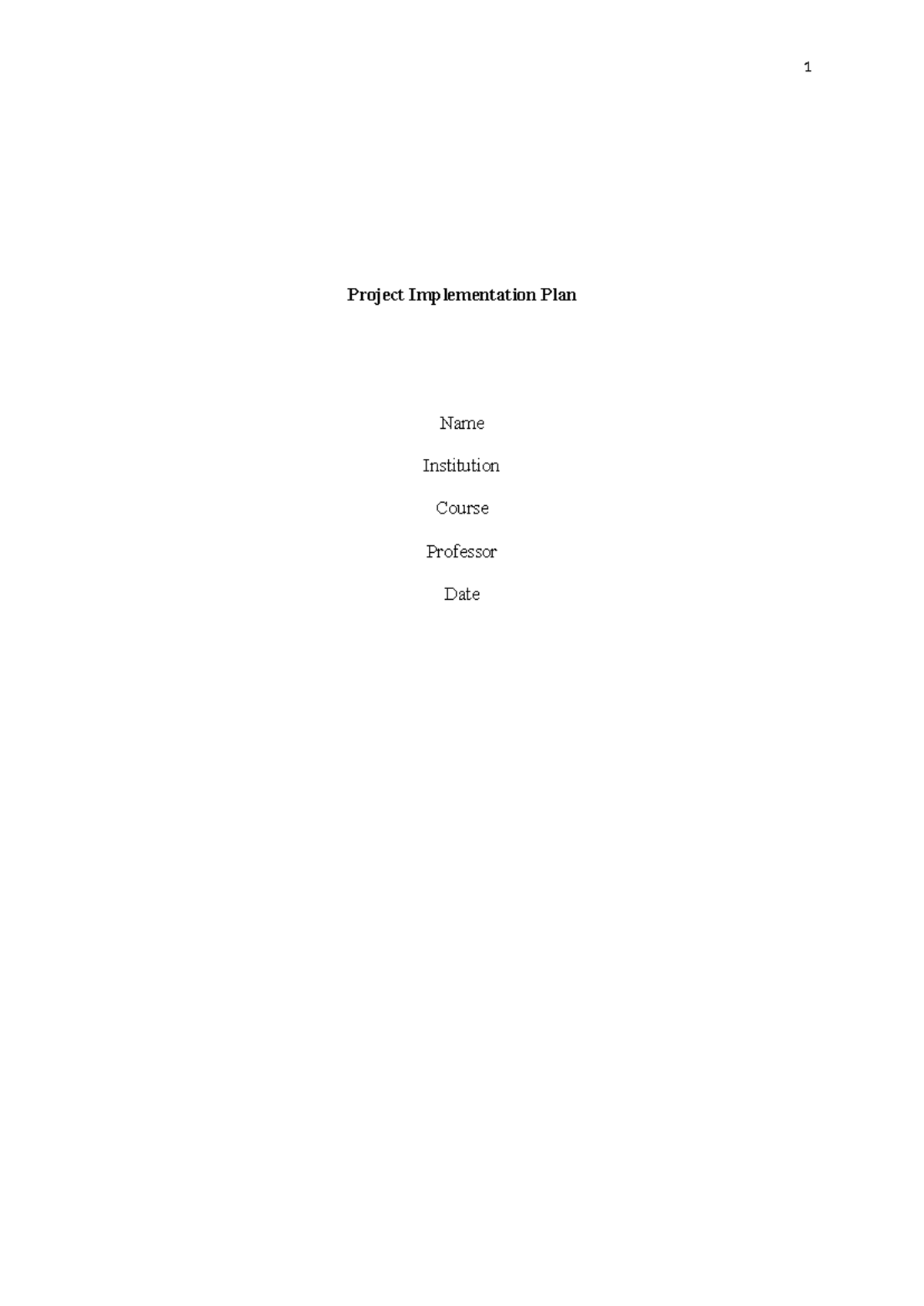 Project Implementation Plan - 1 Project Implementation Plan Name ...