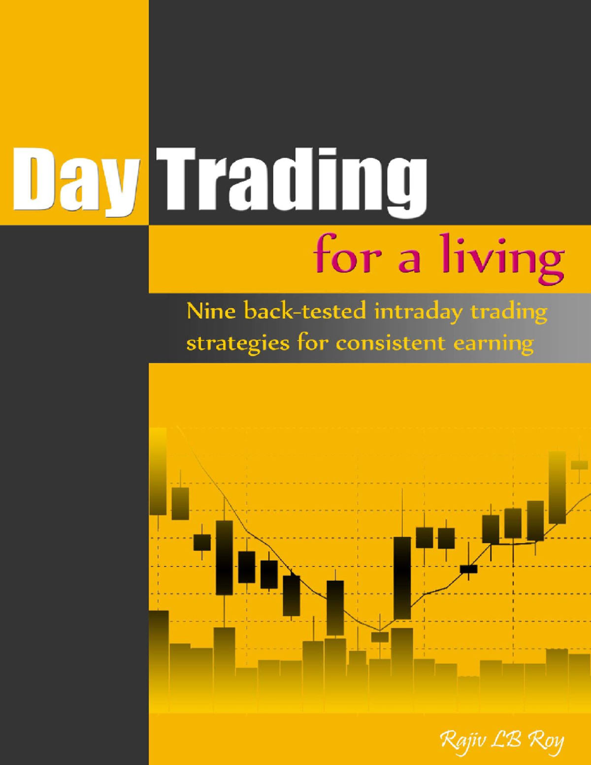 day-trading-for-a-living-nine-back-tested-intraday-trading-strategies