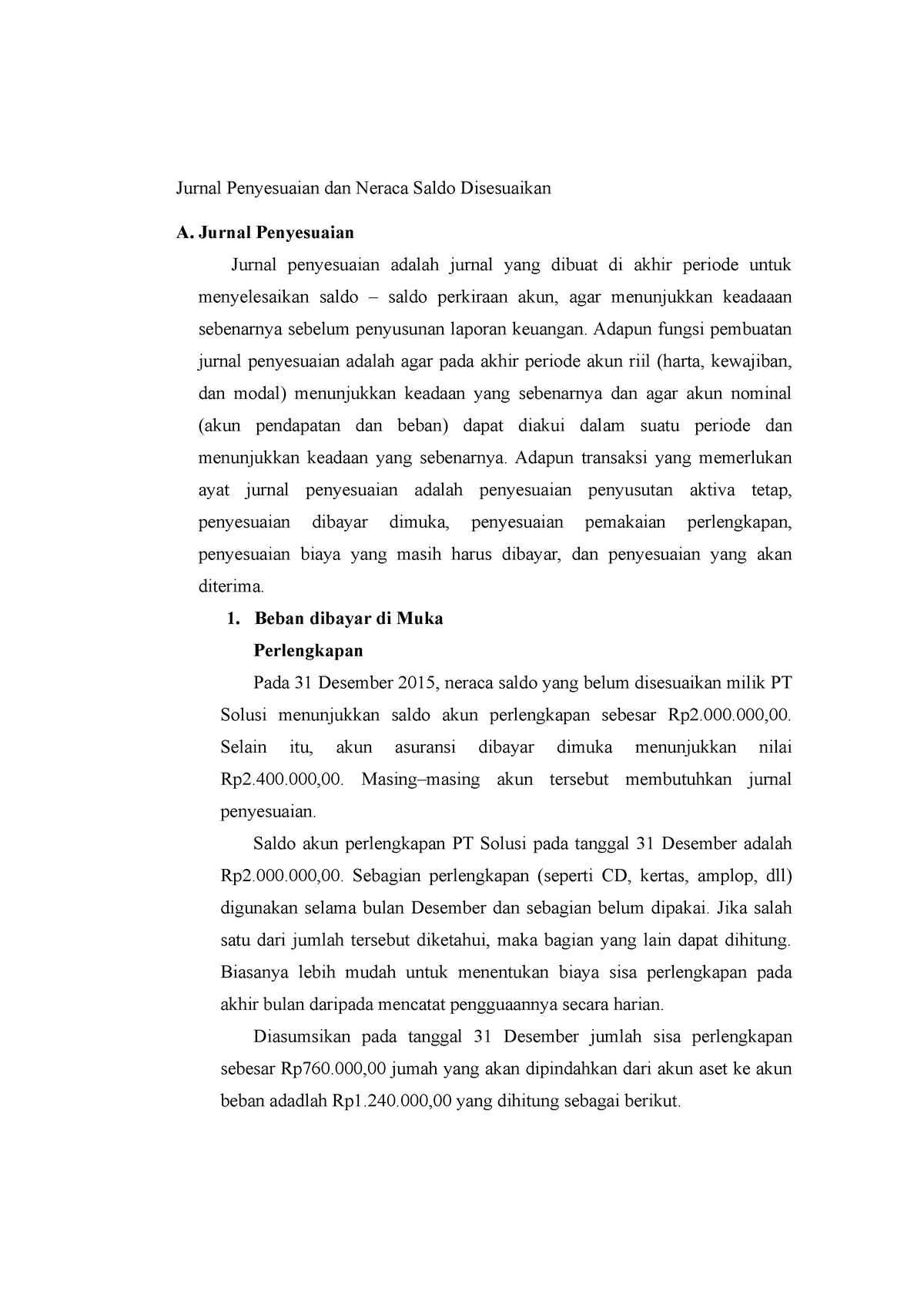 Jurnal Penyesuaian Dan Neraca Saldo Disesuaikan - Jurnal Penyesuaian ...