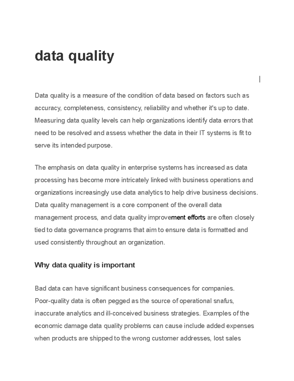 Explain in detail about Data Quality - data quality Data quality is a ...