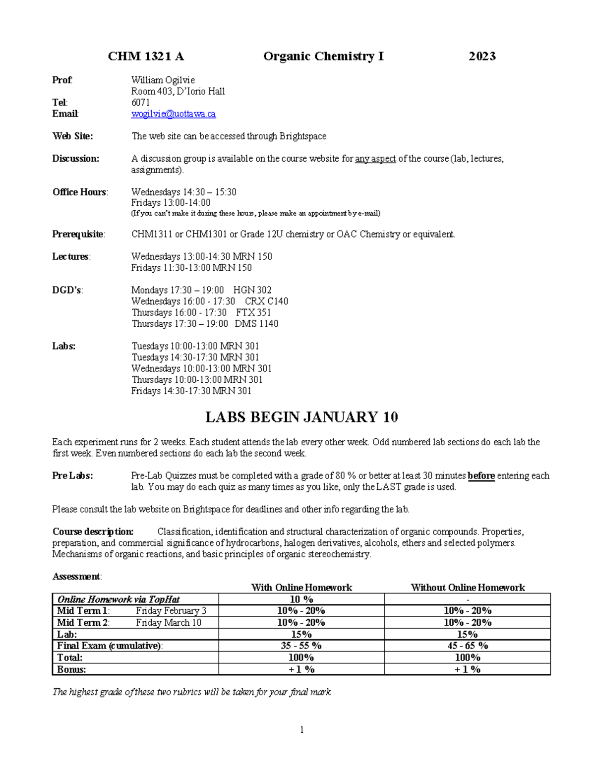 course syllabus - 1 CHM 1321 A Organic Chemistry I 2023 Prof: William ...