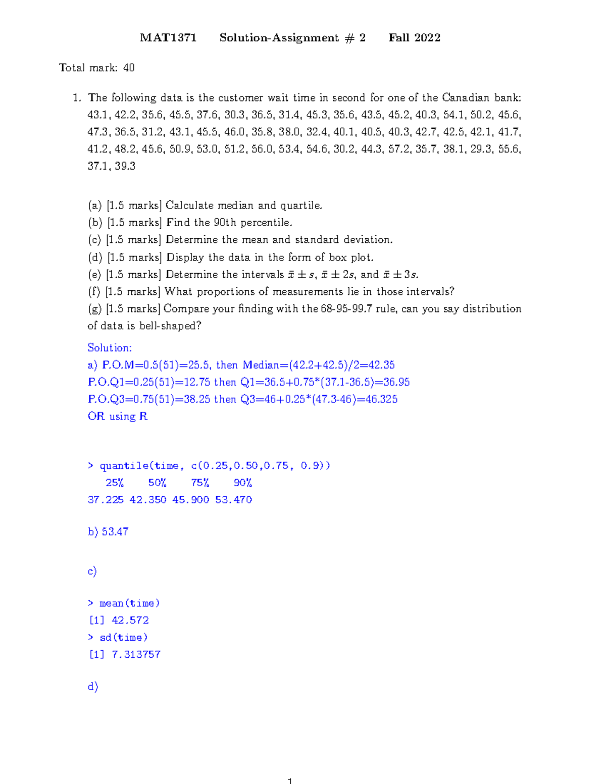 Solution to assignment 2 - MAT1371 Solution-Assignment # 2 Fall 2022 ...