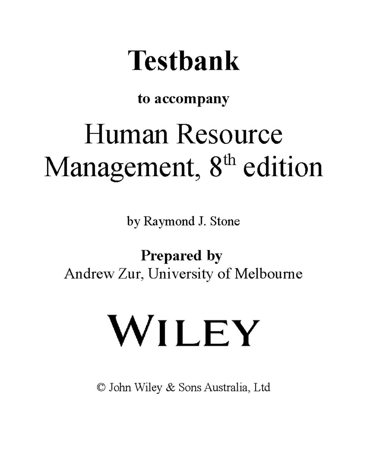 Stone 8e Tb Ch10 - TEST BANK - Testbank To Accompany Human Resource ...