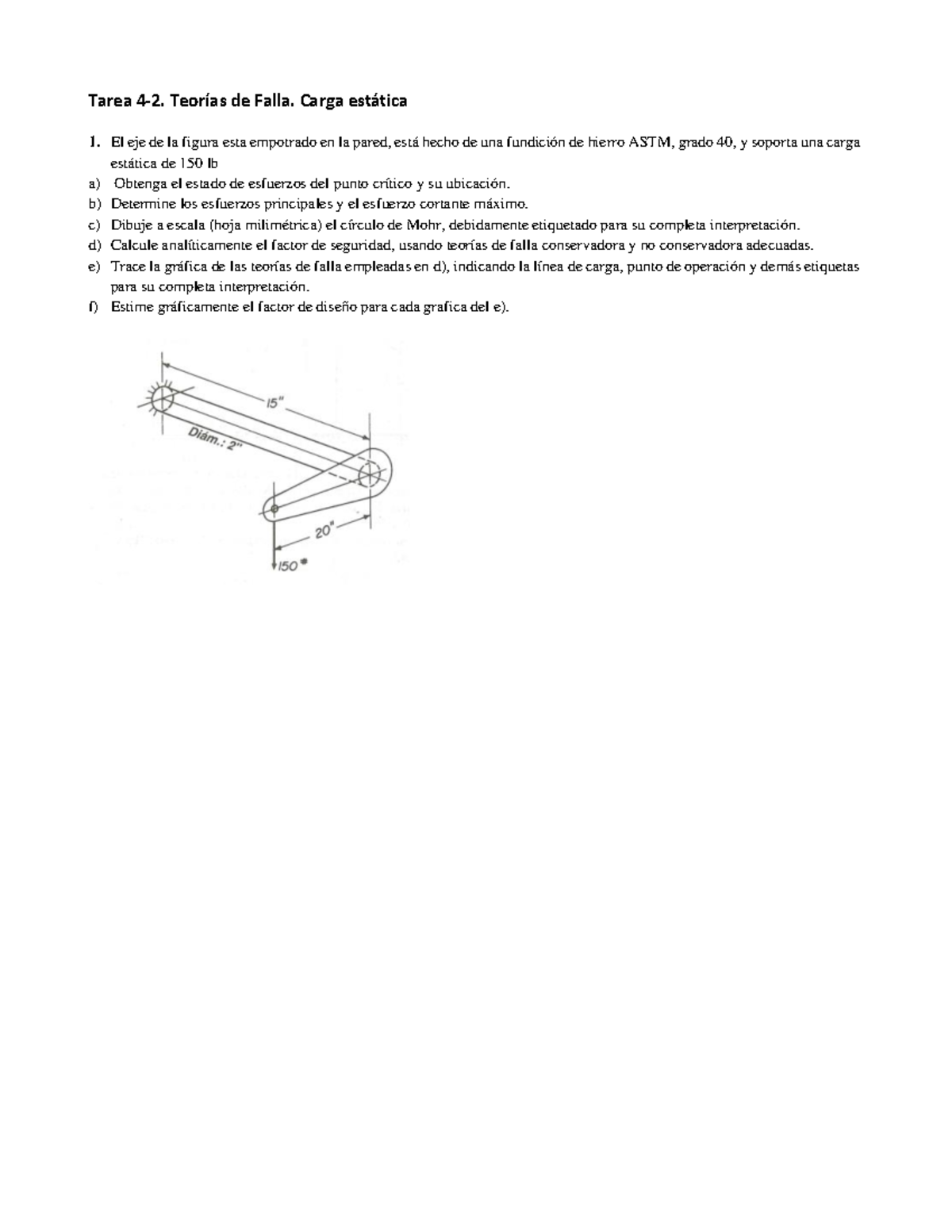 Tarea 4 2 Teorias De Falla Ce Diseño De Maquinas Tarea 4 2 Teorías
