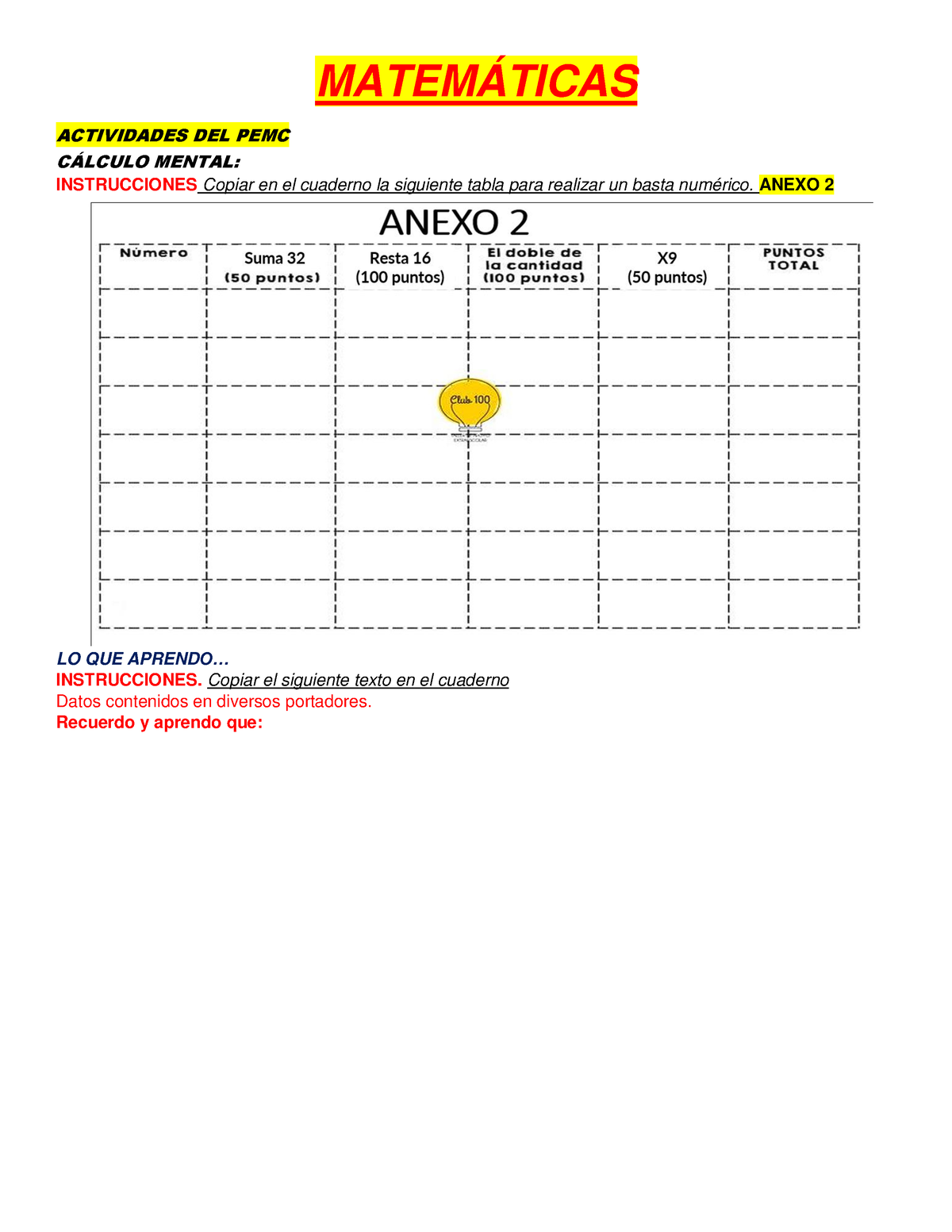 19 DE Enero - apuntes - MATEMÁTICAS ACTIVIDADES DEL PEMC CÁLCULO MENTAL:  INSTRUCCIONES Copiar en el - Studocu