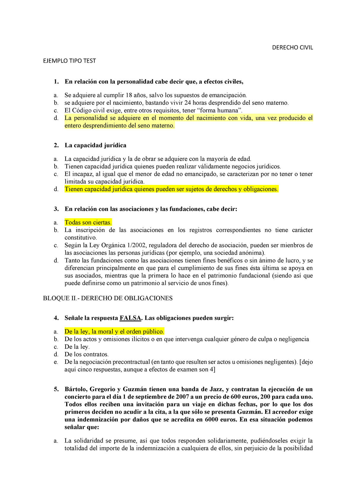 Preguntas Frecuentes Derecho Civil - DERECHO CIVIL EJEMPLO TIPO TEST 1. En Relación Con La - Studocu