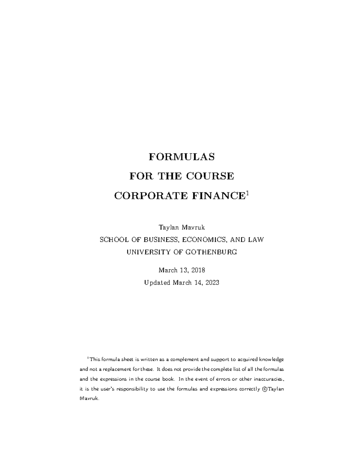 Formelsaml CF - FORMULAS FOR THE COURSE CORPORATE FINANCE 1 Taylan ...