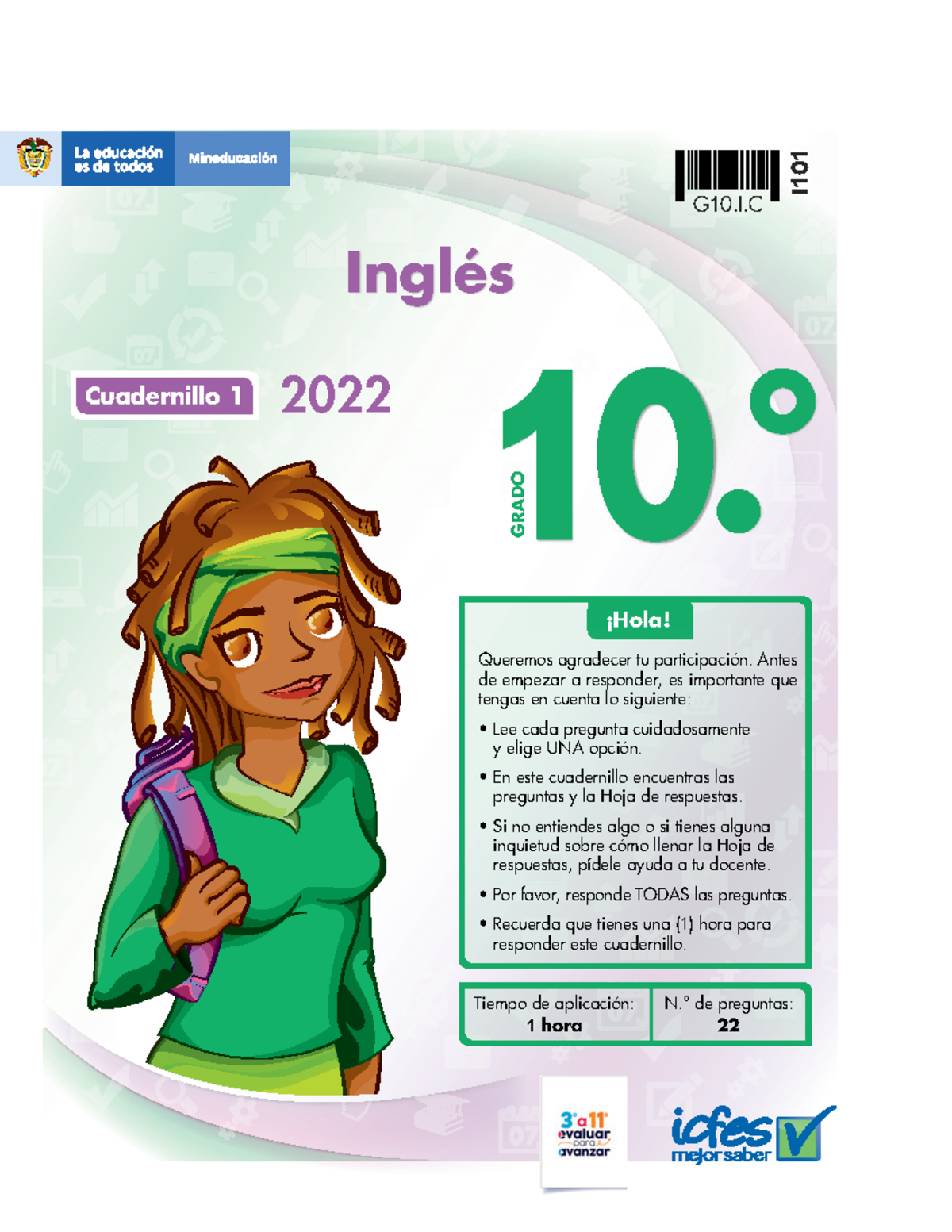 Cuadernillo Ingles 10 1 - 2022 Tiempo De Aplicación: 1 Hora 22 N.° De ...