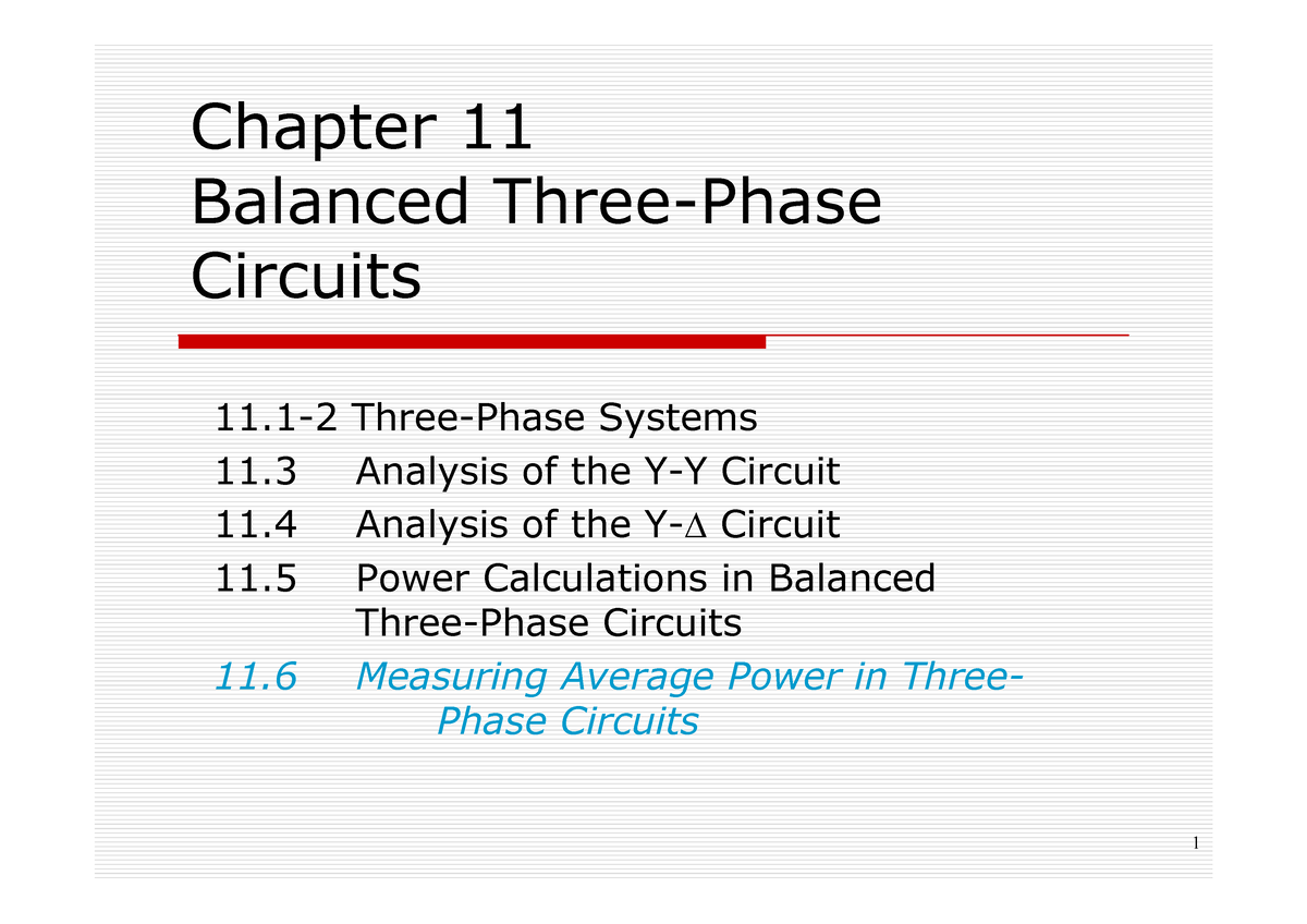 Ch11 Std - Lecture Notes 7-8 - Chapter 11 Balanced Three-Phase Circuits ...