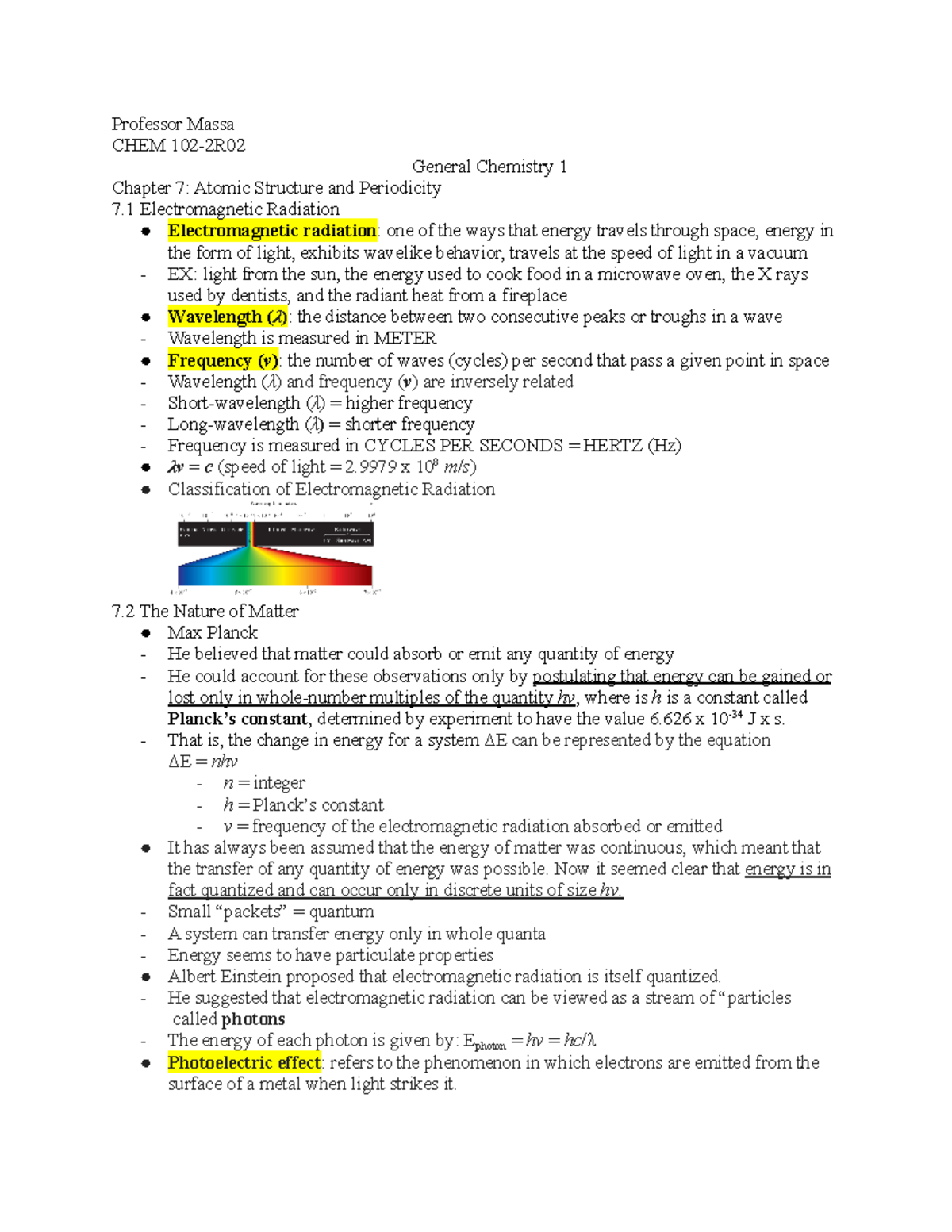 CHEM 102-02 Chapter 7 - Professor Massa CHEM 102-2R General Chemistry 1 ...