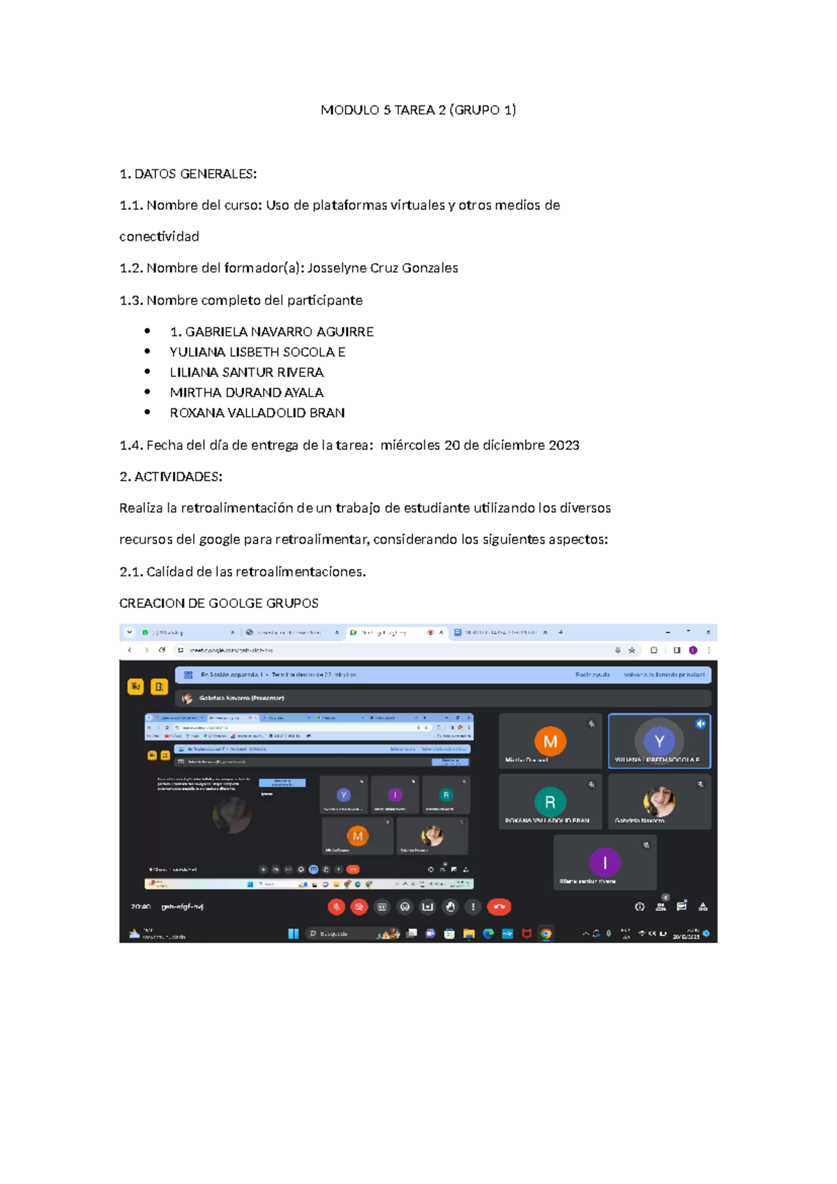 Grupo 1- Modulo 5 Tarea 2 - MODULO 5 TAREA 2 (GRUPO 1) 1. DATOS ...