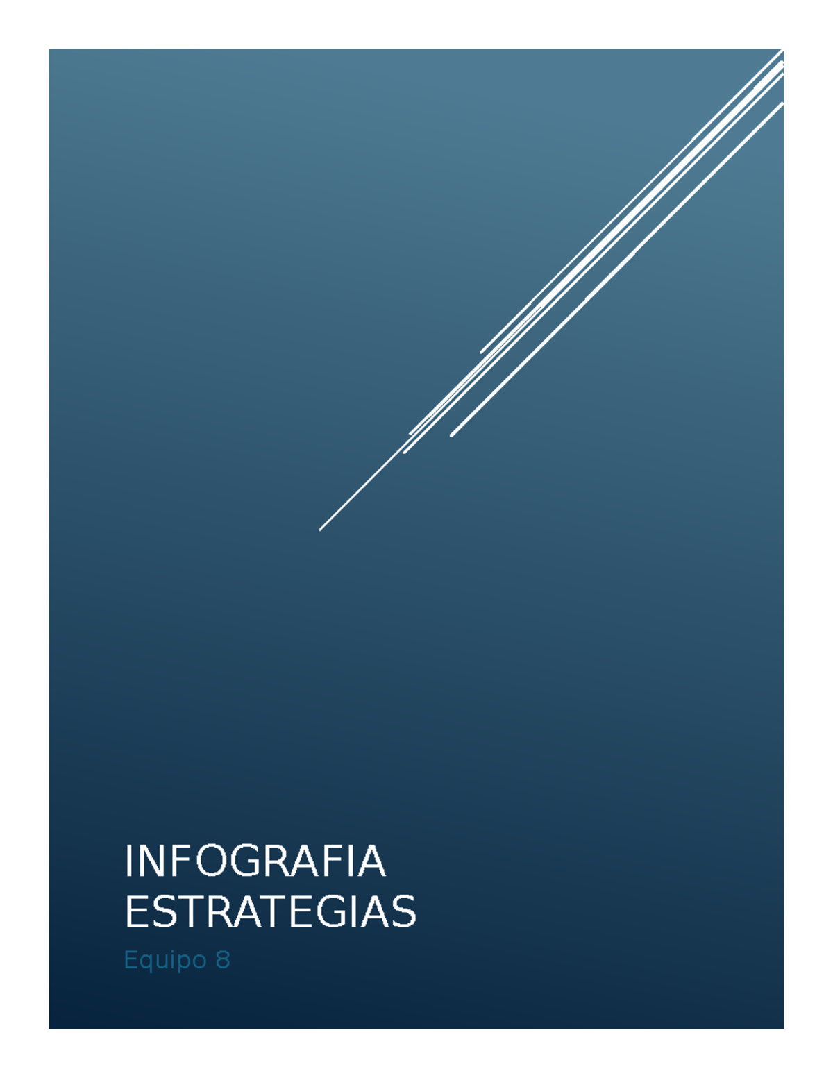 Infografia Estrategias complementado - INFOGRAFIA ESTRATEGIAS Equipo 8 ...