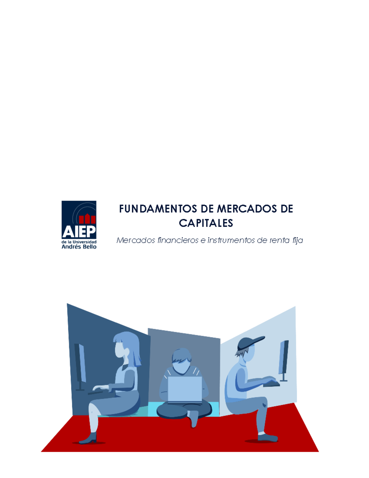 Mercado Capitales Apunte Semana 2 - FUNDAMENTOS DE MERCADOS DE ...