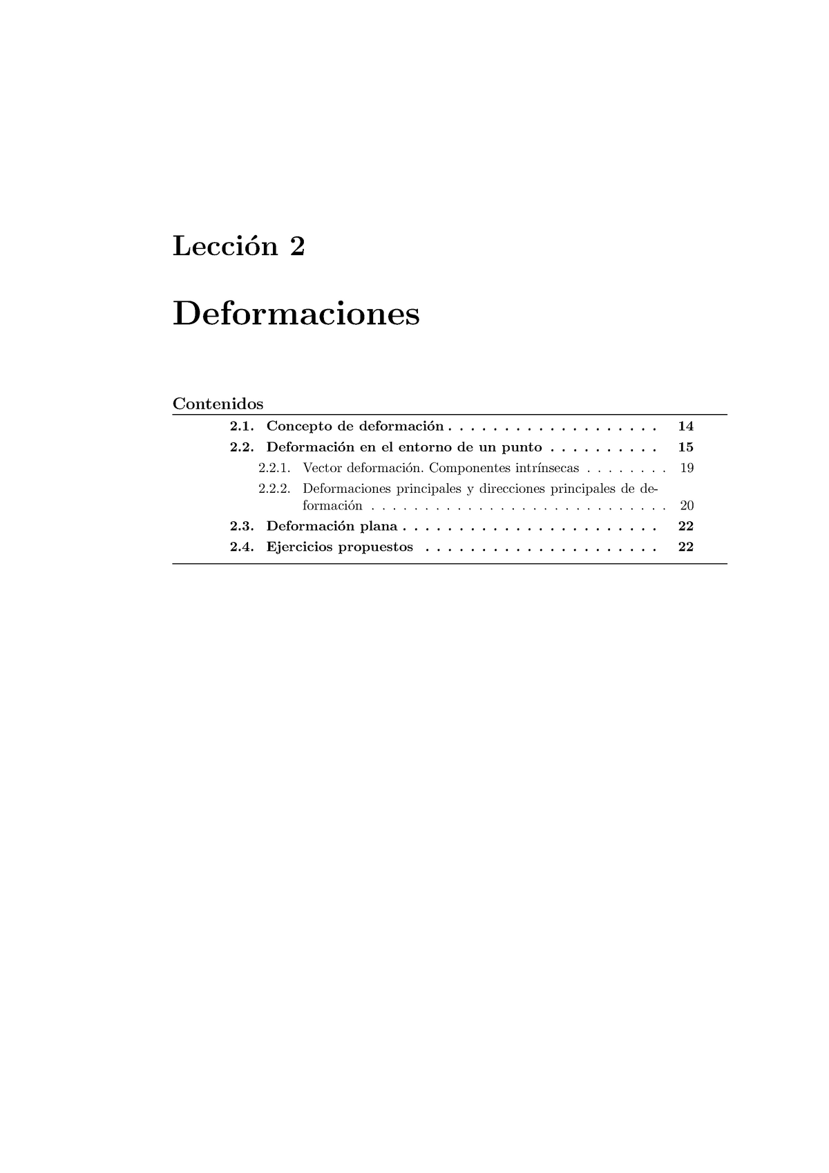 Apuntes, Lecciones 2 - Deformaciones - Lecci ́on 2 Deformaciones ...