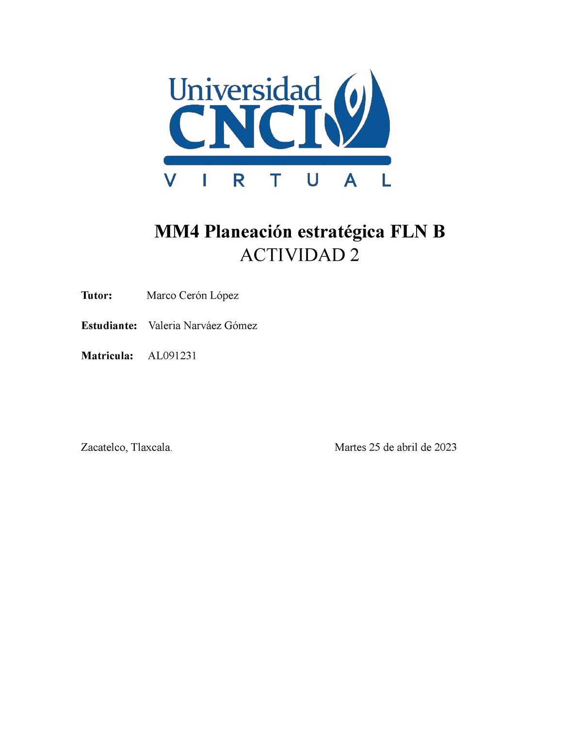 M4 Planeación Estratégica FLN B Actividad 2 - MM4 Planeación ...