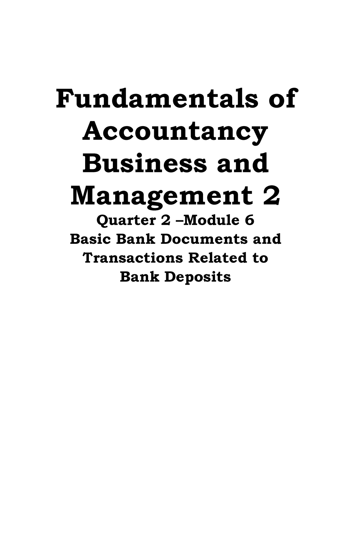 Fundamentals Of Accountancy Business And Management 2 Quarter 2 –Module ...