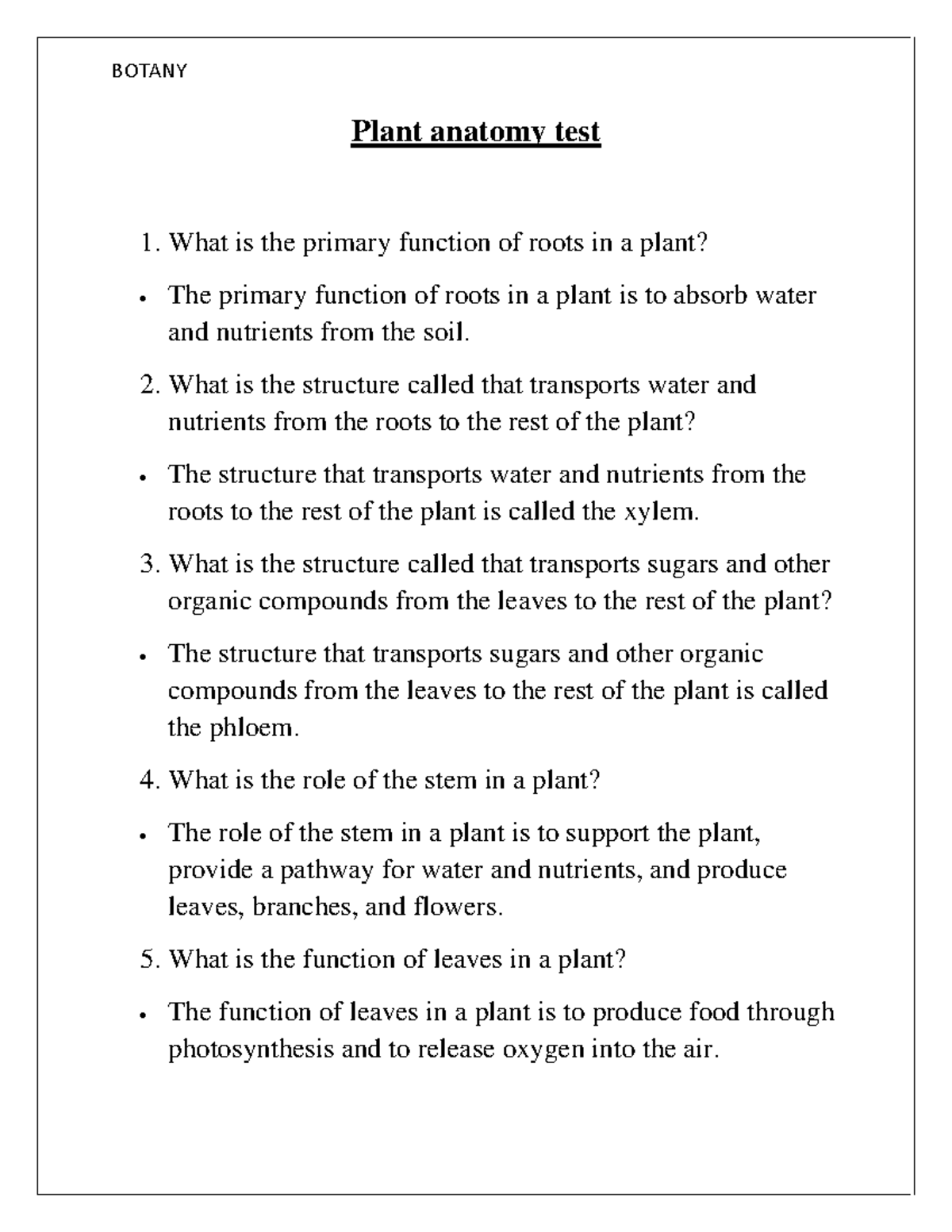 Botany plant anatomy exam Plant anatomy test What is the primary