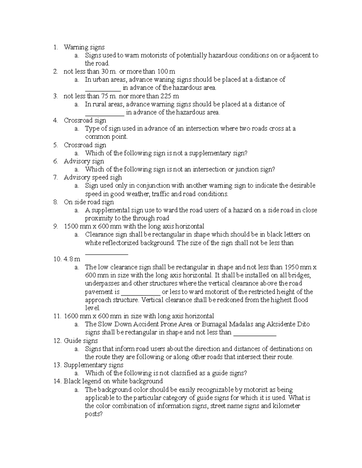 Highway notes 3 - Warning signs a. Signs used to warn motorists of ...