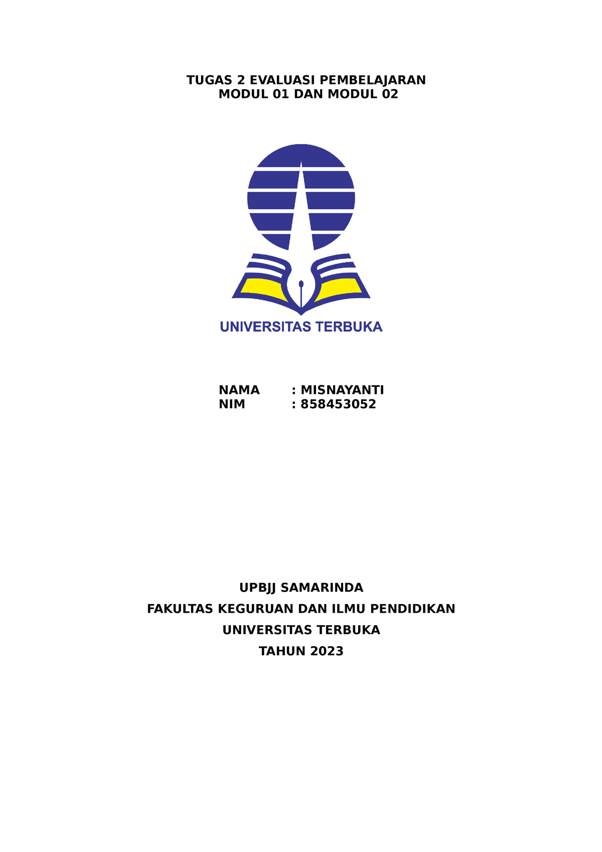 Tugas 1 Evaluasi Pembelajaran - TUGAS 2 EVALUASI PEMBELAJARAN MODUL 01 ...