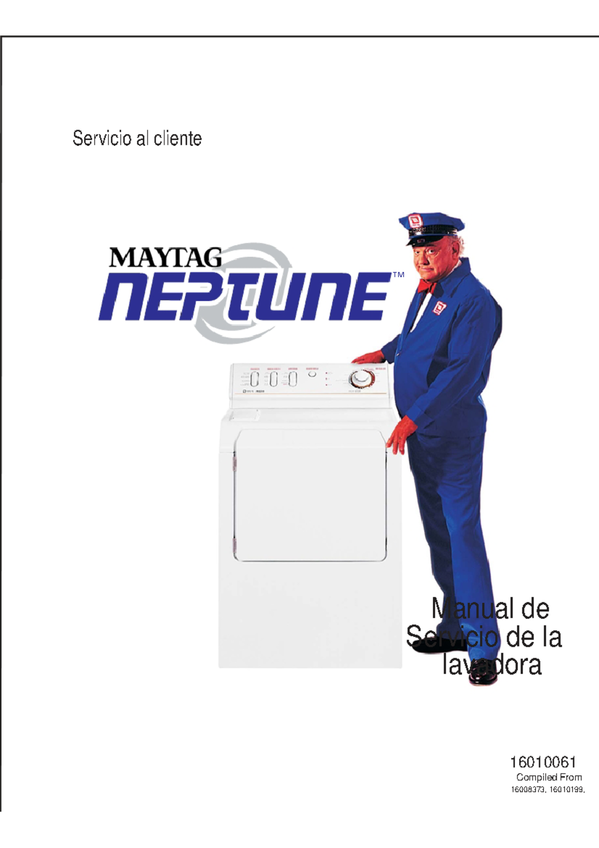 Maytag Neptuno 16010061 (Español) Servicio al cliente TM Manual de
