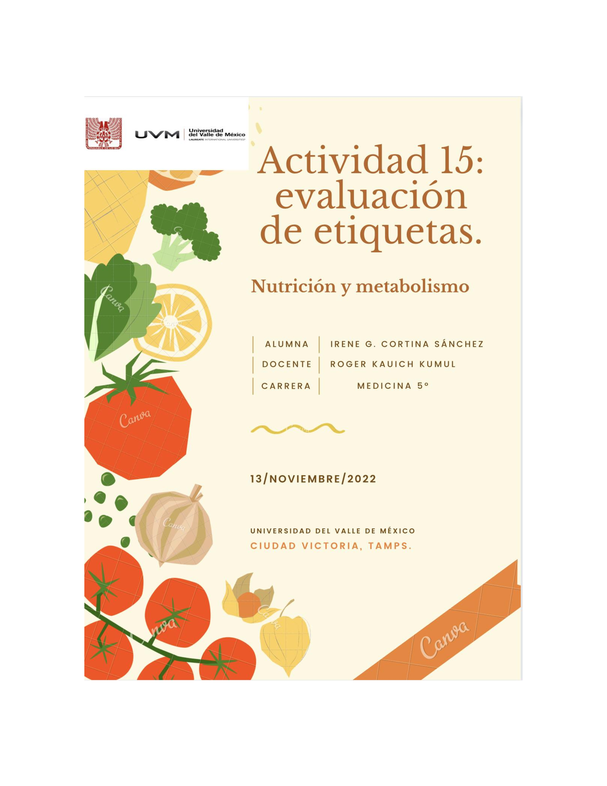 Act15 Igcs Actividad 15 Nutrición Y Metabolismo Evaluación De Etiquetas Pan Bimbo Integral 1300