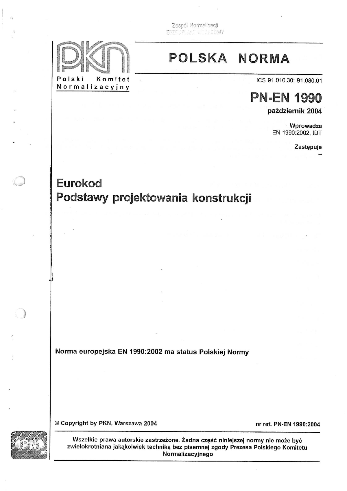 PN-EN 1990 Eurokod. Podstawy Projektowania Konstrukcji - Podstawy ...