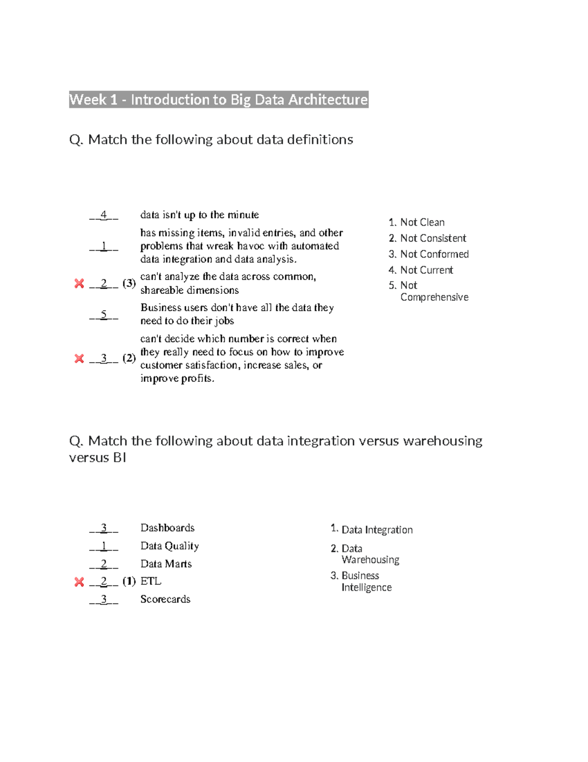 Big Data-Quiz1answers-to-incorrect responses - Week 1 - Introduction to ...