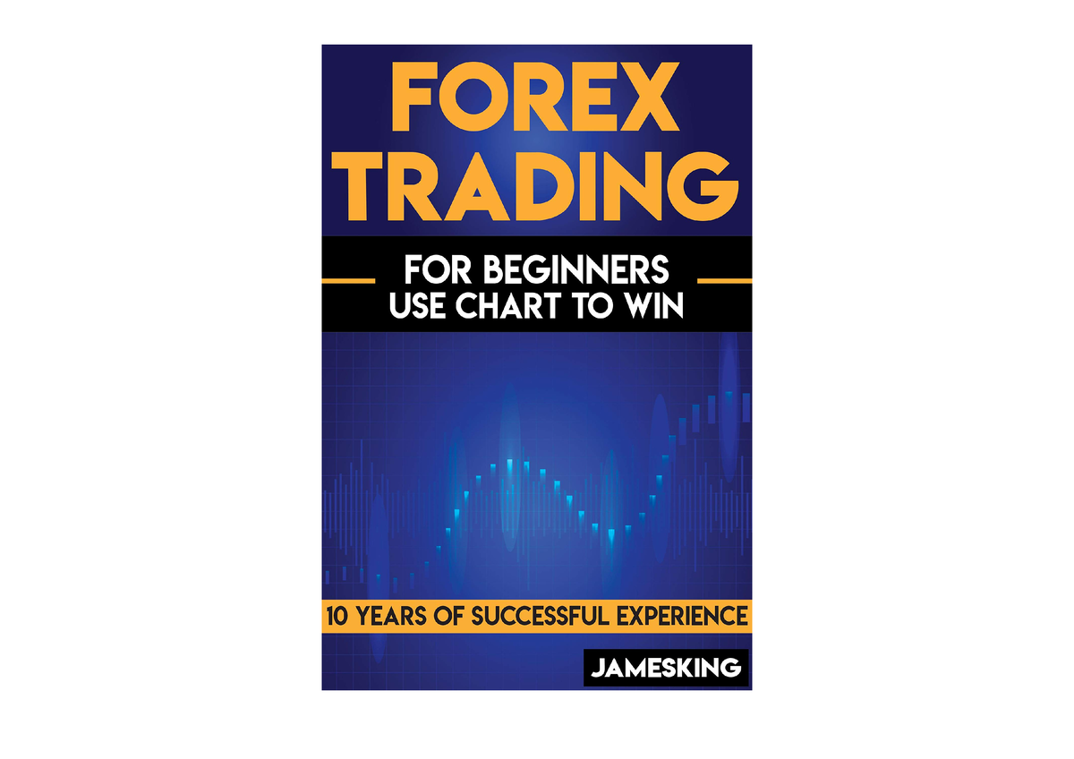 Kindle online PDF forex trading for beginners use chart to win an easy ...