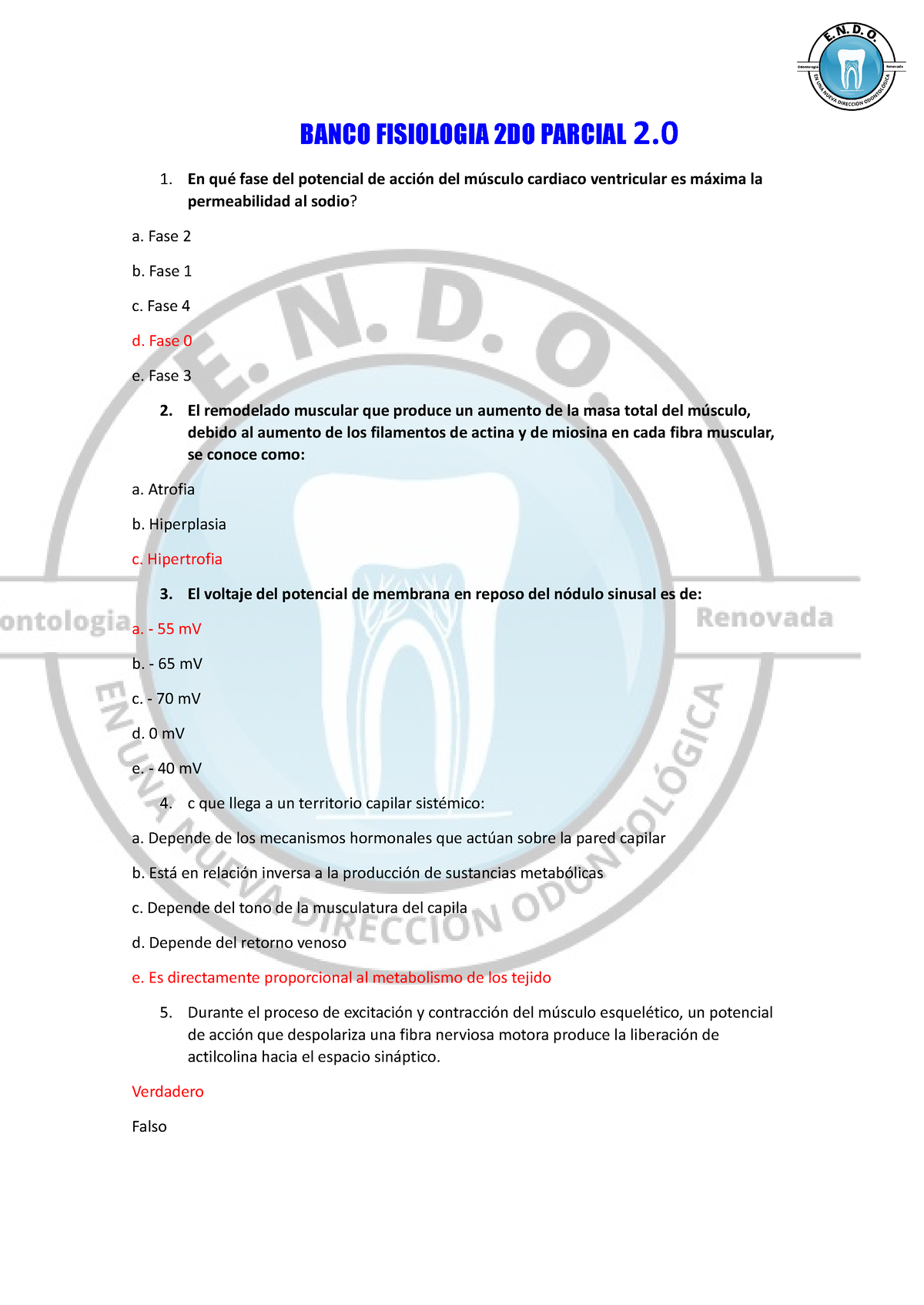 ENDO 2do Parcial De Fisiologia 2 - BANCO FISIOLOGIA 2DO PARCIAL 2. En ...