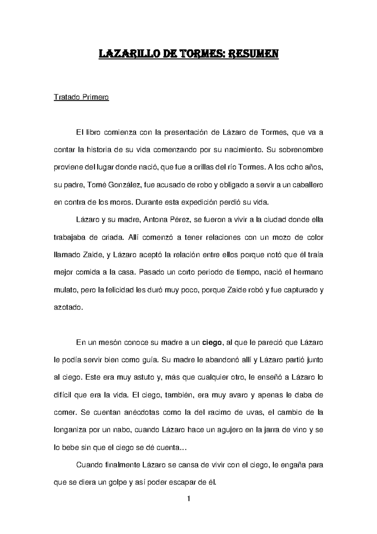 Resumen del Lazarillo de Tormes - LAZARILLO DE TORMES: RESUMEN Tratado