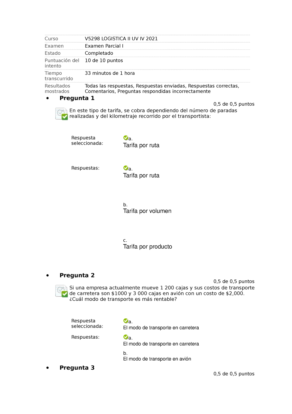 Ex Menes - N/A - Curso V5298 LOGISTICA II UV IV 2021 Examen Examen ...