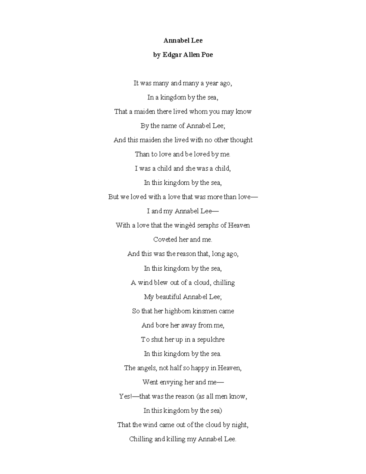 Poem - notes - Annabel Lee by Edgar Allen Poe It was many and many a ...
